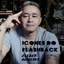 ICONES DO FLASHBACK by CLEBER OLIVEIRA